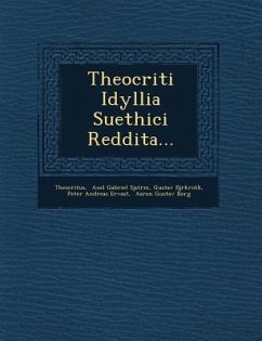 Theocriti Idyllia Suethici Reddita... - Bj Rkroth, Gustav