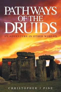 Pathways of the Druids - Pine, Christopher J.