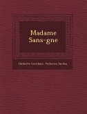 Madame Sans-G Ne
