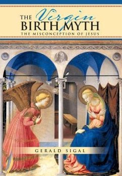 The Virgin Birth Myth - Sigal, Gerald