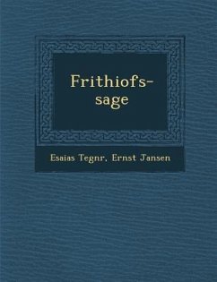 Frithiofs-Sage - Tegn R., Esaias; Jansen, Ernst