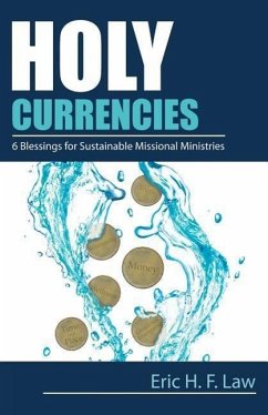 Holy Currencies - Law, Eric H F