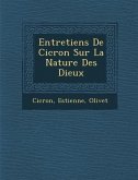 Entretiens de CIC Ron Sur La Nature Des Dieux