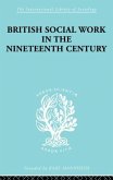 British Social Work in the Nineteenth Century