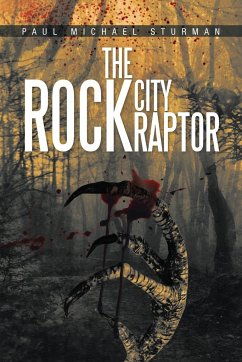 The Rock City Raptor - Sturman, Paul Michael
