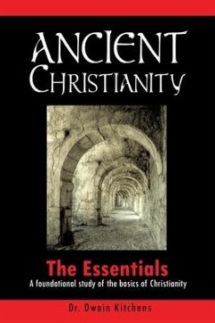 Ancient Christianity - Kitchens, Dwain