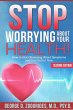 Stop Worrying about Your Health! How to... - Bild 1