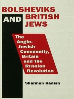 Bolsheviks and British Jews - Kadish, Sharman