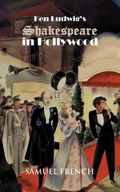 Ken Ludwig's Shakespeare in Hollywood - Ludwig, Ken