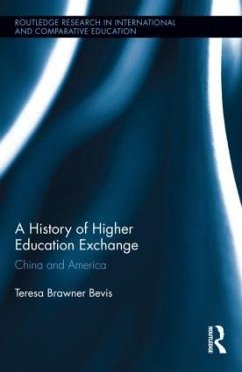 A History of Higher Education Exchange - Bevis, Teresa Brawner