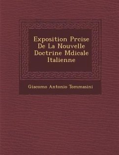 Exposition PR Cise de La Nouvelle Doctrine M Dicale Italienne - Tommasini, Giacomo Antonio