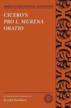 Cicero's Pro L. Murena Oratio - Fantham, Elaine