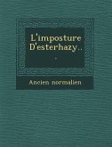 L'imposture D'esterhazy...