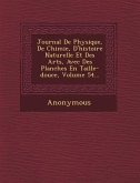 Journal de Physique, de Chimie, D'Histoire Naturelle Et Des Arts, Avec Des Planches En Taille-Douce, Volume 54...