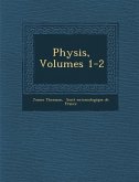 Physis, Volumes 1-2