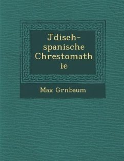 J�disch-spanische Chrestomathie - Gr&
