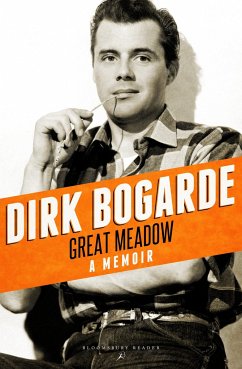 Great Meadow: A Memoir - Bogarde, Dirk