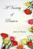 A Variety of Passion A Variety of Passion