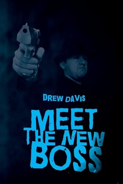 Meet the New Boss - Davis, Drew