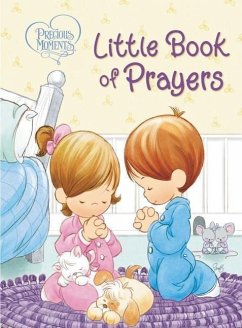 Precious Moments: Little Book of Prayers - Precious Moments; Fischer, Jean