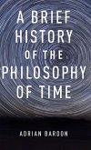 A Brief History of the Philosophy of Time