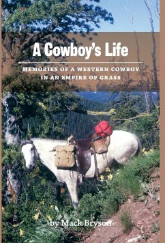 A Cowboy's Life - Bryson, Mack