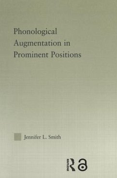 Phonological Augmentation in Prominent Positions - Smith, Jennifer L