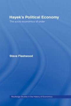 Hayek's Political Economy - Fleetwood, Steve