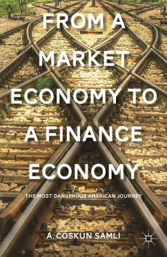 From a Market Economy to a Finance Economy - Samli, A.