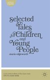 Selected Tales for Children and Young People