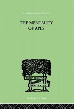 The Mentality of Apes - Köhler, Wolfgang