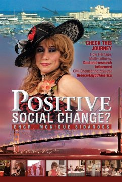 Positive Social Change? - Sidaross, Monique S.