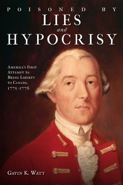 Poisoned by Lies and Hypocrisy - Watt, Gavin K