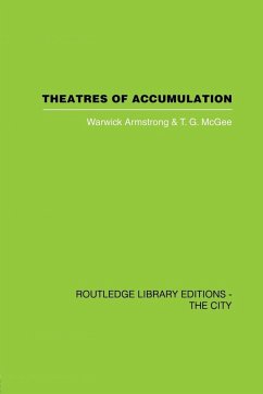 Theatres of Accumulation - Armstrong, Warwick; McGee, T G