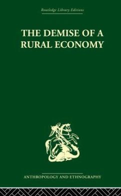 The Demise of a Rural Economy - Gudeman, Stephen