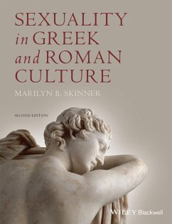 Sexuality in Greek and Roman Culture - Skinner, Marilyn B.