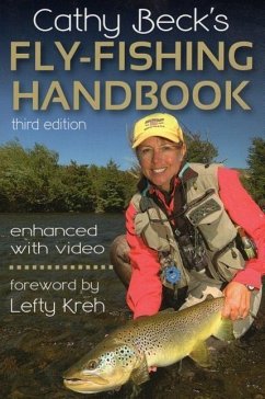 Cathy Beck's Fly-Fishing Handbook - Beck, Cathy