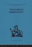 Ventures in Criminology