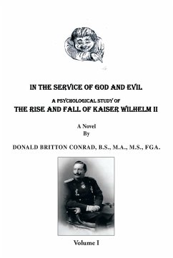 In the Service of God and Evil - Conrad, Donald Britton