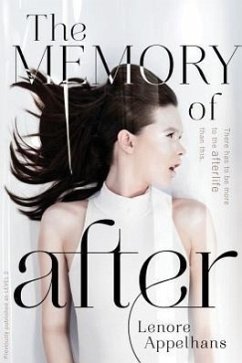 The Memory of After, 1 - Appelhans, Lenore