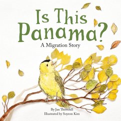 Is This Panama?: A Migration Story - Thornhill, Jan