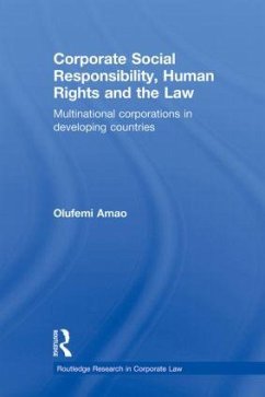 Corporate Social Responsibility, Human Rights and the Law - Amao, Olufemi