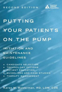 Putting Your Patients on the Pump - Bolderman, Karen M.