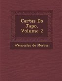 Cartas Do Jap O, Volume 2