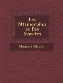 Les M Tamorphoses Des Insectes