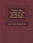 Th&#65533;orie Des Courbes Et Des Surfaces De Second Ordre