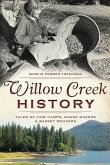 Willow Creek History