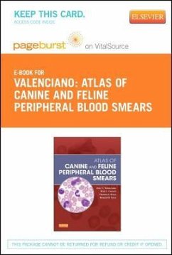 Atlas of Canine and Feline Peripheral Blood Smears - Elsevier eBook on Vitalsource (Retail Access Card) - Valenciano, Amy C.; Cowell, Rick; Rizzi, Theresa