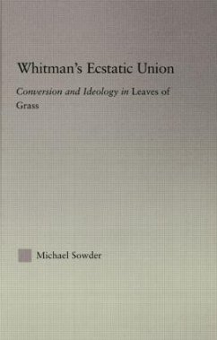 Whitman's Ecstatic Union - Sowder, Michael