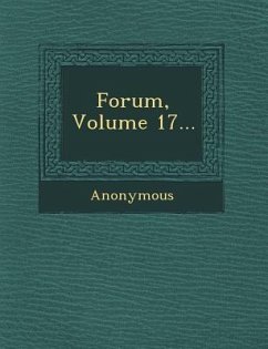 Forum, Volume 17... - Anonymous